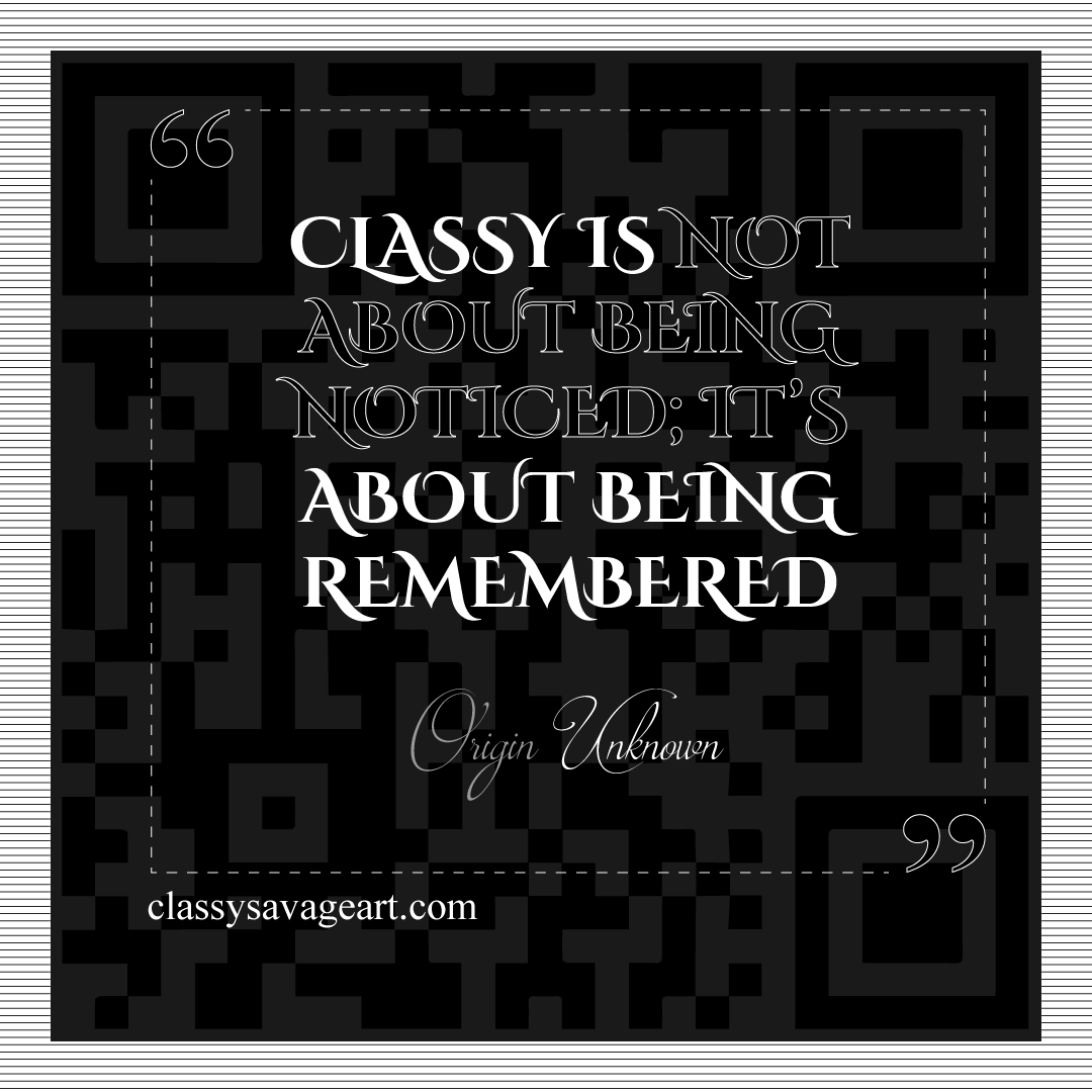 Classy Quotes