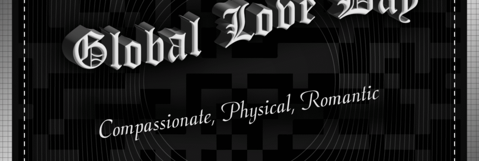 Global Love Day @ Classy Savage
