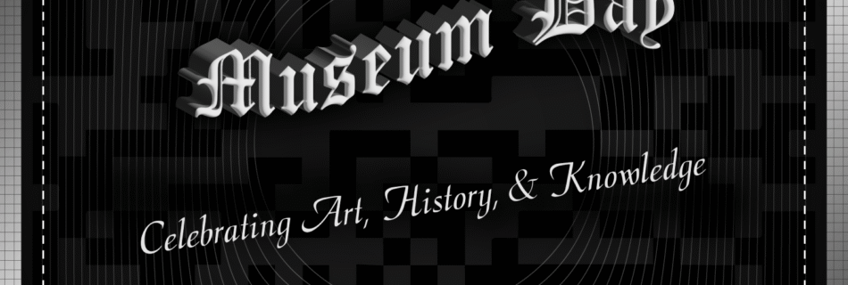 Museum Day @ Classy Savage
